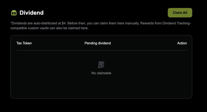 The image shows a "Dividend" interface with a green "Claim All" button and an empty table displaying "No claimable" pending dividends for tax tokens. This relates to the post by illustrating the manual claim feature available to users while their automatic dividend crediting (which requires the platform to pay gas fees on their behalf) is being processed.