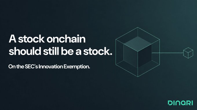 An advertisement reads 'A stock onchain should still be a stock. On the SEC's Innovation Exemption.' with the 'DINARI' logo and a geometric cube graphic.