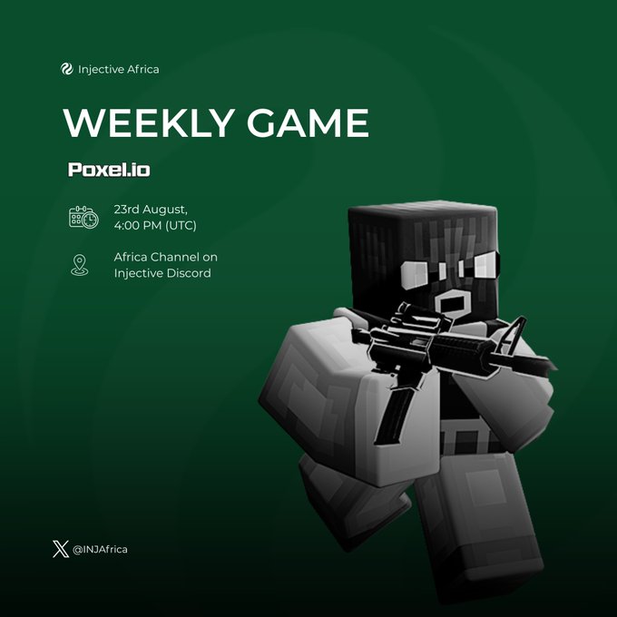 A promotional graphic for Injective Africa's Weekly Game featuring Poxel.io, scheduled for 23rd August at 4:00 PM UTC on the Africa Channel on Injective Discord, showing a blocky character holding a weapon.