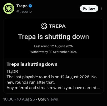 Screenshot of a tweet from @trepa_io announcing that Trepa is shutting down, with the final playable round on 12 August 2026 and withdrawals by 30 September 2026.