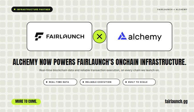 A promotional graphic announcing that Alchemy now powers FairLaunch's onchain infrastructure, highlighting real-time data, reliable execution, and scalability.