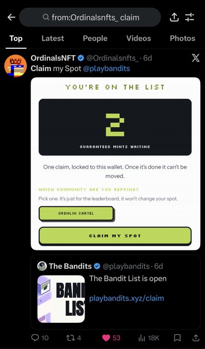 A Twitter screenshot showing OrdinalsNFT (@Ordinalsnfts_) promoting a "Claim my Spot" event with @playbandits, displaying a "You're on the List" confirmation with spot number 2 and a "Gremlin Cartel" community selection button, alongside a tweet from The Bandits announcing "The Bandit List is open" at playbandits.xyz/claim. The image supports the post by showing the early opportunity to claim a spot, with 53 likes and 18K views reflecting community interest in the limited-time event.