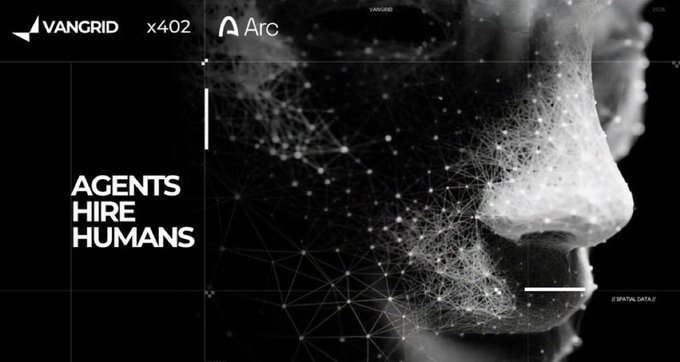 A dark digital art graphic featuring the VANGRID x402 and Arc logos, with the bold phrase 'AGENTS HIRE HUMANS' alongside a stylized network-patterned human profile.