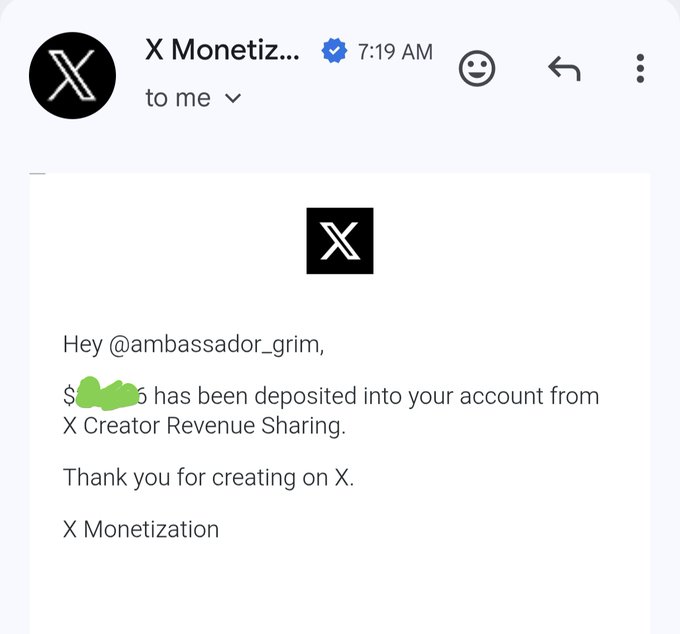 An email from X Monetization confirms a payout (amount scribbled out in green) has been deposited into user @ambassador_grim's account from X Creator Revenue Sharing. The screenshot supports the post's celebration of "happy payout day" and appreciation for the creator earnings received through the platform.