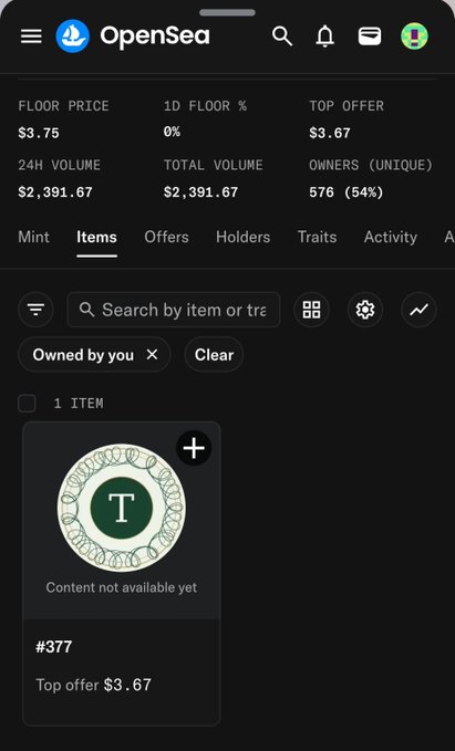 An OpenSea mobile app screen showing NFT collection stats: Floor Price $3.75, 1D Floor % 0%, Top Offer $3.67, 24H Volume $2,391.67, Total Volume $2,391.67, Owners (Unique) 576 (54%), with one item listed (#377, Top offer $3.67, 'Content not available yet').