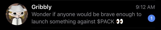 The image shows a Discord message from user "Gribbly" at 9:12 AM asking, "Wonder if anyone would be brave enough to launch something against $PACK 👀," with a notification badge indicating 1 unread message. This relates to the accompanying post by predicting a wave of new token launches paired with established tokens like $PACK, $THROBBIN, and $ARENA, suggesting the ecosystem will grow through coordinated launches.