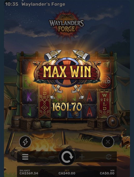 A screenshot of the "Waylander's Forge" slot game showing a "MAX WIN" of 1601.70, with a balance of CA$369.54 and bet of CA$40.00.