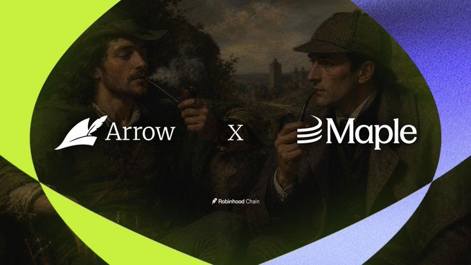 A promotional graphic announcing a partnership between Arrow and Maple on Robinhood Chain, featuring a classical painting of two men smoking pipes in the background.