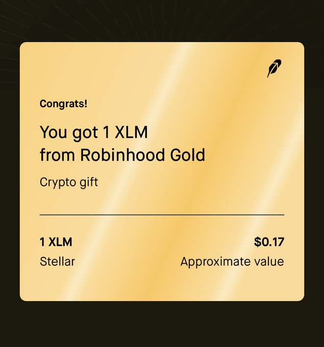 A Robinhood Gold notification stating 'Congrats! You got 1 XLM from Robinhood Gold - Crypto gift', showing 1 XLM (Stellar) with an approximate value of $0.17.