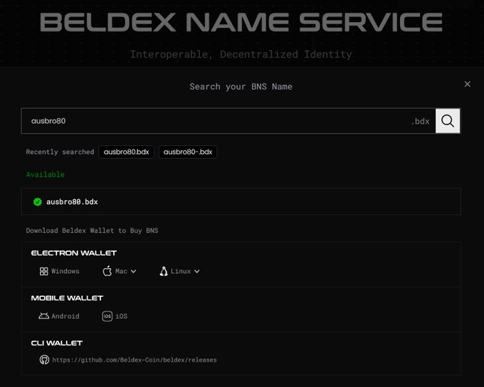 Beldex Name Service interface with the tagline 'Interoperable, Decentralized Identity,' showing a search for 'ausbro80' which is marked as Available as 'ausbro80.bdx,' along with download options for Electron Wallet (Windows/Mac/Linux), Mobile Wallet (Android/iOS), and CLI Wallet.