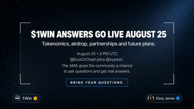 Crypto announcement for '$1WIN ANSWERS GO LIVE AUGUST 25' AMA event at 3 PM UTC featuring @EvoOnChain joining @vyyrker.