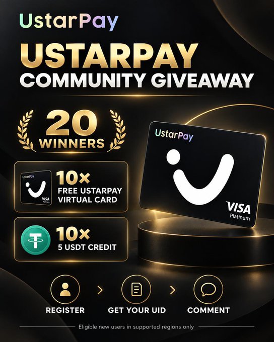 A promotional graphic for the 'UstarPay Community Giveaway' featuring 20 winners, with prizes including 10 free UstarPay Virtual Visa Platinum cards and 10x 5 USDT credit, instructing users to Register, Get Your UID, and Comment.
