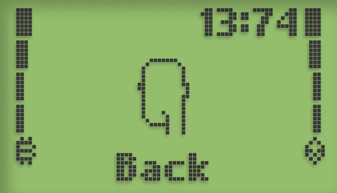 A green pixelated screen, resembling a retro handheld game, displays the time '13:74' at the top right, a letter 'Q' in the center, and the word 'Back' at the bottom.
