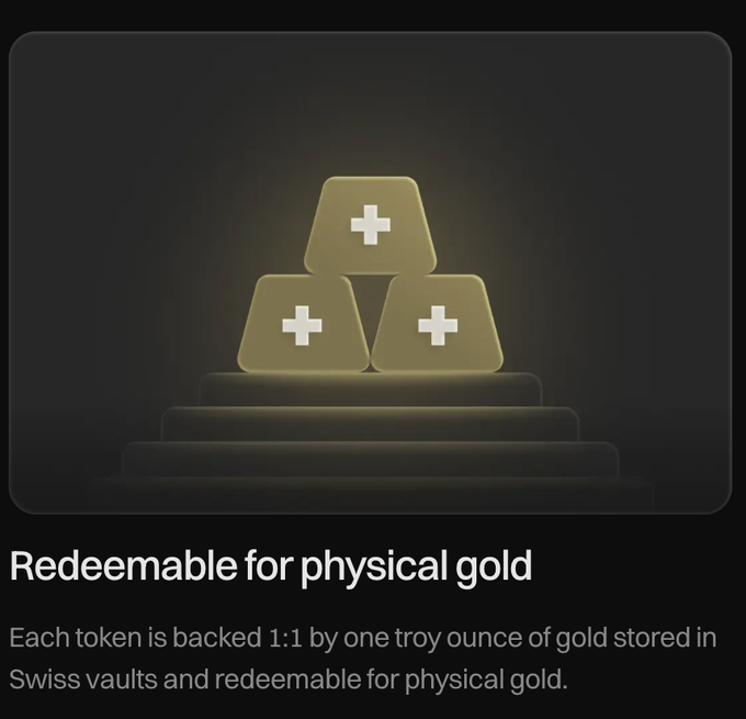 A promotional graphic titled 'Redeemable for physical gold' showing three gold bars with cross symbols stacked pyramidally, with text stating 'Each token is backed 1:1 by one troy ounce of gold stored in Swiss vaults and redeemable for physical gold.'