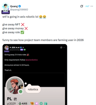A social media post by "Quang" (Aquang250802) jokes about Project Team members "farming users in 2026," referencing a tweet about an Axis Robotics giveaway requiring followers to follow @axisrobotics for a 24-hour prize draw. The image mocks crypto giveaway tactics, contrasting with the accompanying post announcing Axis Robotics' legitimate Kaito campaign allocating 0.25% of $AXIS supply to top content creators.