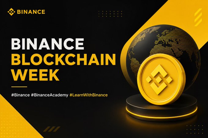 A sleek promotional graphic for "Binance Blockchain Week" featuring the Binance logo, a golden BNB coin, and a digital globe against a yellow and black background, with hashtags #Binance, #BinanceAcademy, and #LearnWithBinance displayed prominently. The image visually reinforces the post's focus on Binance's blockchain event, shifting the conversation from price speculation to the broader ecosystem of builders, exchanges, and companies shaping the industry's future.