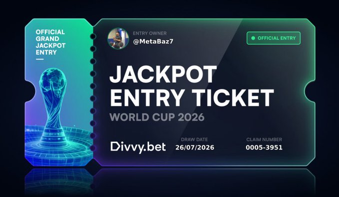 A digital 'JACKPOT ENTRY TICKET' for the World Cup 2026 on Divvy.bet, marked as OFFICIAL GRAND JACKPOT ENTRY by @MetaBaz7 with draw date 26/07/2026.