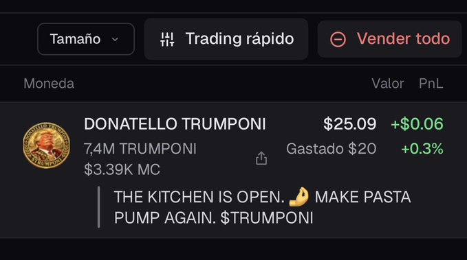 A trading interface in Spanish showing "Trading rápido" and "Vender todo" buttons, displaying the "DONATELLO TRUMPONI" token at $25.09 with a 0.3% gain, alongside the text "THE KITCHEN IS OPEN. MAKE PASTA PUMP AGAIN. $TRUMPONI".
