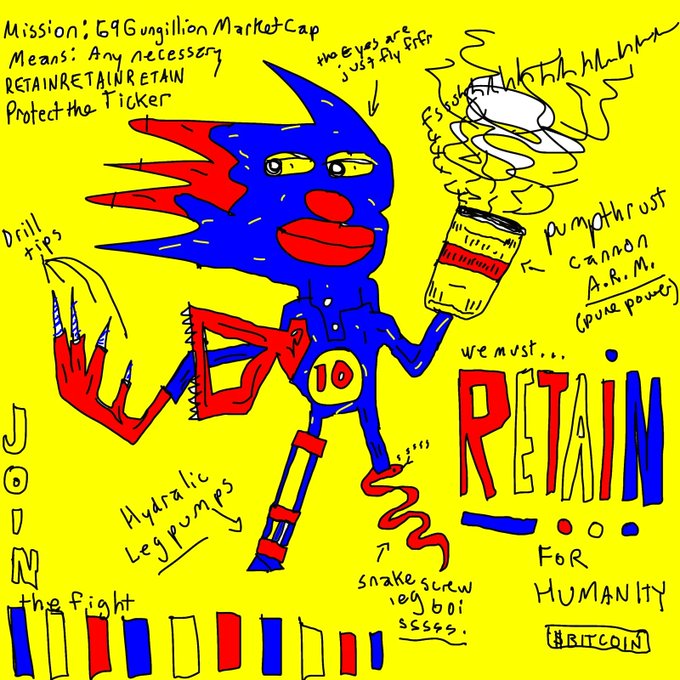 A crude hand-drawn digital sketch on a yellow background featuring a blue and red Sonic-like character holding a coffee cup, with handwritten notes including "Mission: $69 trillion MarketCap", "RETAIN", "We must... RETAIN FOR HUMANITY", and "JOIN the fight BITCOIN".
