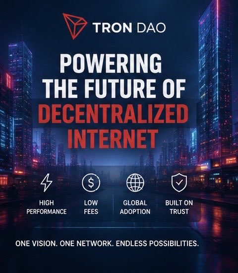 A promotional banner for 'TRON DAO' with the slogan 'POWERING THE FUTURE OF DECENTRALIZED INTERNET' highlighting high performance, low fees, global adoption, and built on trust.