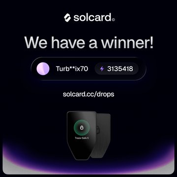 A Solcard promotional graphic announces "We have a winner!" featuring user Turb**ix70 (ID 3135418) with a link to solcard.cc/drops, displaying a Trezor Safe 5 hardware wallet below—celebrating their giveaway win as mentioned in the accompanying post.
