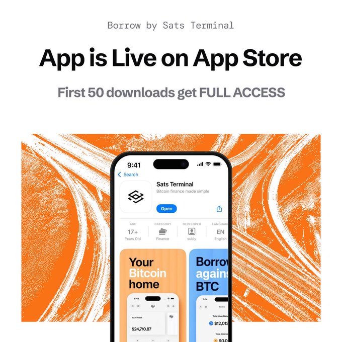 A promotional graphic announces "Sats Terminal" as live on the App Store, with the headline "App is Live on App Store" and subheading "First 50 downloads get FULL ACCESS." The image features a smartphone mockup displaying the app's App Store listing tagged "Sats Terminal - Bitcoin finance made simple," set against a bold orange and white swirled background.