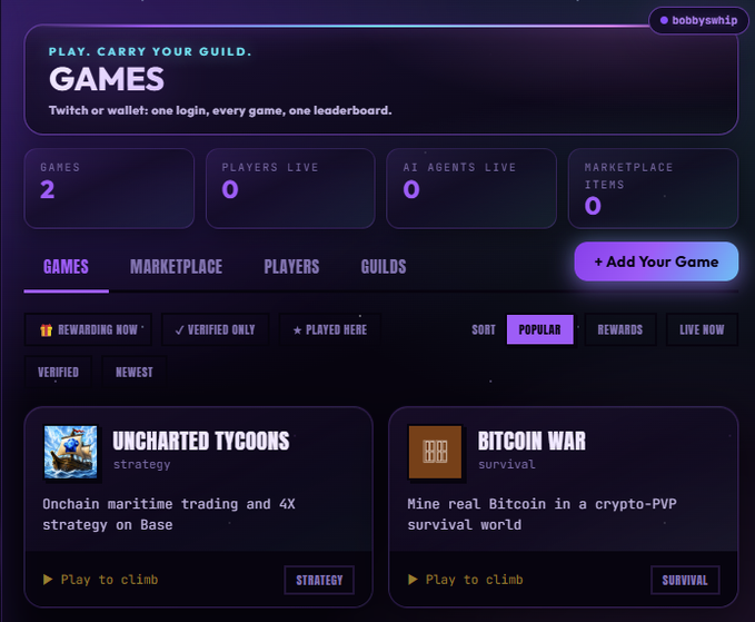 Dark-themed gaming dashboard from @bobbyswhip titled 'GAMES - PLAY. CARRY YOUR GUILD.' featuring stats (2 games, 0 players live, 0 AI agents live, 0 marketplace items) and listings for 'Uncharted Tycoons' (strategy) and 'Bitcoin War' (survival).