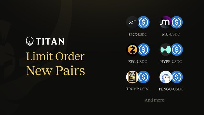 A promotional graphic for Titan's new Limit Order pairs, featuring the Titan logo alongside the text "Limit Order New Pairs" and listing six trading pairs against USDC: SPCX-USDC, MU-USDC, ZEC-USDC, HYPE-USDC, TRUMP-USDC, and PENGU-USDC, with "And more" beneath—visually highlighting the post's announcement of 15+ new limit order pairs available on equities and crypto tokens executed via market makers on Solana.