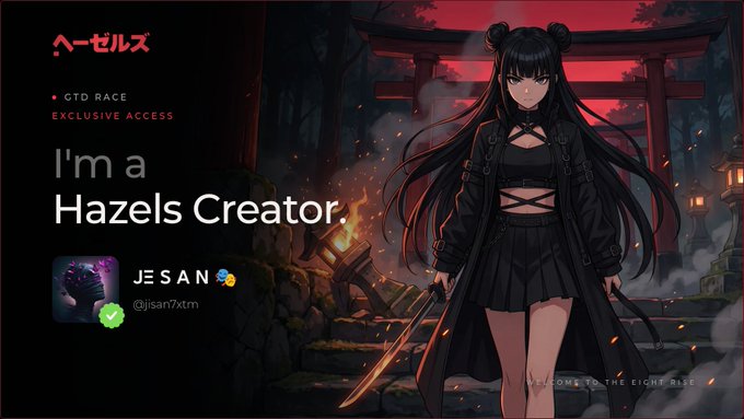 A promotional graphic featuring an anime-style female character with a sword includes the text 'I'm a Hazels Creator', 'GTD RACE EXCLUSIVE ACCESS', 'JESAN', and '@jisan7xtm'.