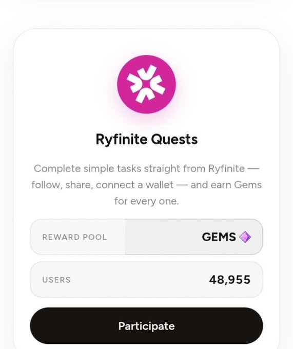 A mobile app interface for "Ryfinite Quests" showing a reward pool with GEMS and 48,955 users, with a black "Participate" button at the bottom.