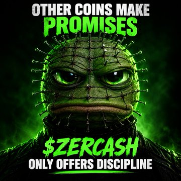 A meme image features a stitched, frog-like creature with the text 'OTHER COINS MAKE PROMISES' at the top and '$ZERCASH ONLY OFFERS DISCIPLINE' at the bottom.