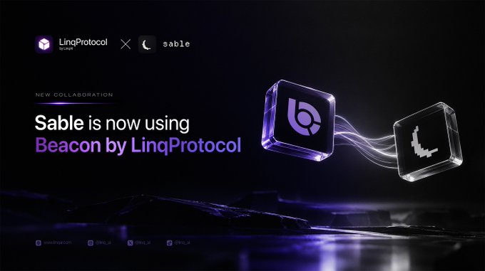 A promotional graphic announcing a collaboration between LinqProtocol and Sable, featuring their logos side-by-side with the headline "NEW COLLABORATION: Sable is now using Beacon by LinqProtocol," set against a dark background with stylized 3D glass cube illustrations of the project logos connected by purple light trails.