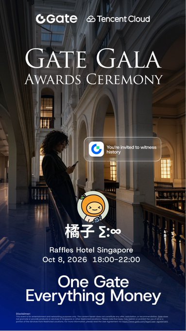 An invitation poster for the 'Gate Gala Awards Ceremony' co-hosted by Gate.io and Tencent Cloud at Raffles Hotel Singapore on Oct 8, 2026, with the tagline 'One Gate Everything Money'.