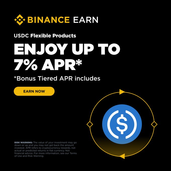 A promotional graphic for Binance Earn advertising "USDC Flexible Products" with "ENJOY UP TO 7% APR*" alongside a blue USDC coin logo, reinforcing the post's announcement of subscribing to USDC Flexible Products for flexible, rewarding yields.