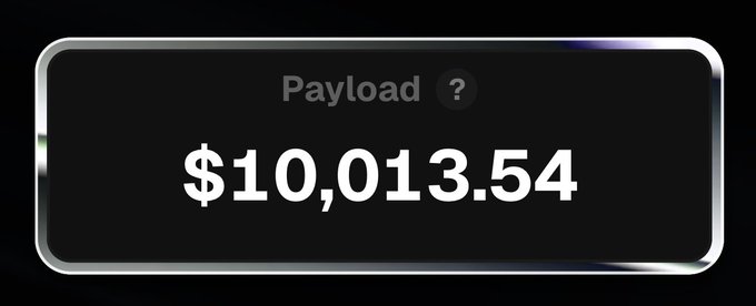 A dark rounded badge displays the text "Payload" alongside a question mark icon, with a bold "$10,013.54" featured prominently in white. The image reinforces the accompanying post's claim about surpassing the $10,000 mining milestone on Robinhood Chain.