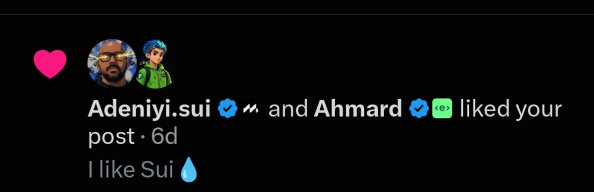 A social media notification showing 'Adeniyi.sui' and 'Ahmard' liked your post from 6 days ago, with the caption 'I like Sui 💧' on a black background.