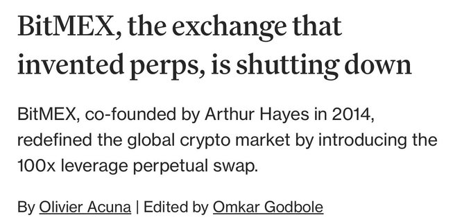 The image is a news headline announcing "BitMEX, the exchange that invented perps, is shutting down," with a subhead noting BitMEX was co-founded by Arthur Hayes in 2014 and introduced the 100x leverage perpetual swap. It relates to the post by warning users to withdraw their funds from BitMEX immediately amid the exchange's shutdown.