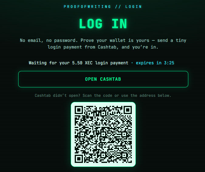 A green-themed 'PROOF OF WRITING // LOGIN' screen for Cashtab authentication, requesting a 5.50 XEC login payment that expires in 3:25, with an 'OPEN CASHTAB' button and a QR code below.