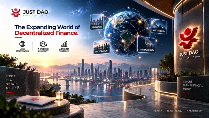 A promotional banner for 'JUST DAO' titled 'The Expanding World of Decentralized Finance,' highlighting more opportunities, a stronger community, and a brighter tomorrow.