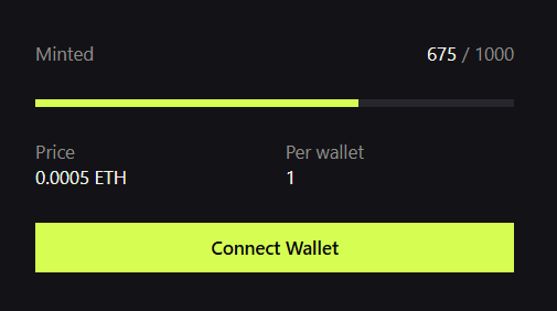 A minting interface displaying 675/1000 minted, a price of 0.0005 ETH, 1 per wallet, with a 'Connect Wallet' button.