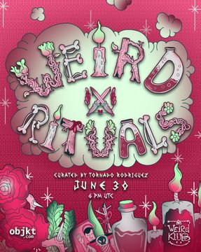 A vibrant pink and green event poster for 'WEIRD RITUAL' curated by Tornado Rodriguez on June 30 at 6 PM UTC, featuring surreal illustrations with roses, snakes, and a candle.