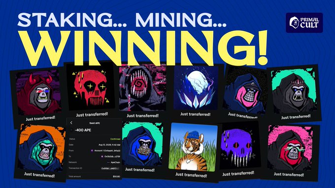 An advertisement displays 'STAKING... MINING... WINNING!' for 'PRIMAL CULT', featuring a grid of pixel-art NFT-style monkey and character images labeled 'Just transferred!' alongside a transaction confirmation.