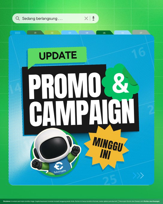 A promotional graphic from Tokocrypto announcing weekly promo updates and campaigns, featuring an astronaut mascot and Indonesian text "UPDATE PROMO & CAMPAIGN MINGGU INI" (This Week's Promo & Campaign Update) against a blue and green design.