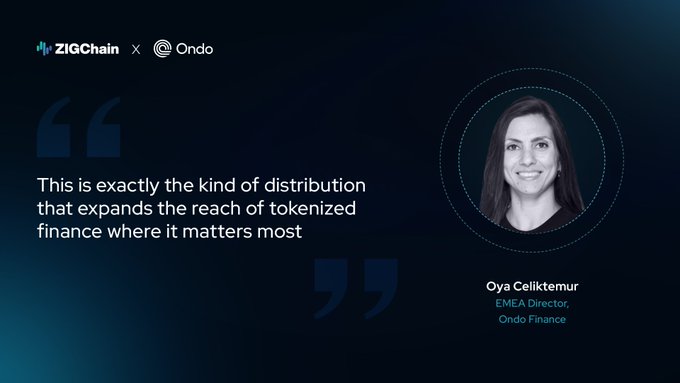 The image features a woman's face with her name displayed above it. The text below the image reads "This is exactly the kind of distribution that expands the reach of tokenized finance where it matters most." This quote is attributed to Oya Celiktemur, EMEA Director at @OndoFinance.