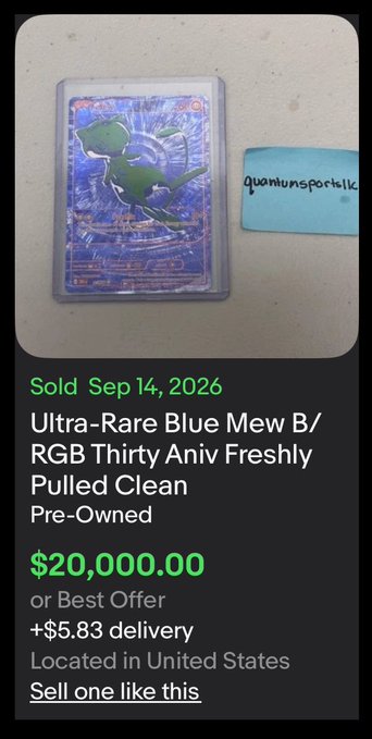 A Pokémon TCG listing shows an "Ultra-Rare Blue Mew B/RGB Thirty Aniv Freshly Pulled Clean Pre-Owned" card sold for $20,000.00 (or Best Offer) plus $5.83 delivery, located in the United States, with a "quantumsportscards" tag visible—corroborating the post about the RGB Mew from the 30th anniversary set selling for $20k ahead of the official launch.