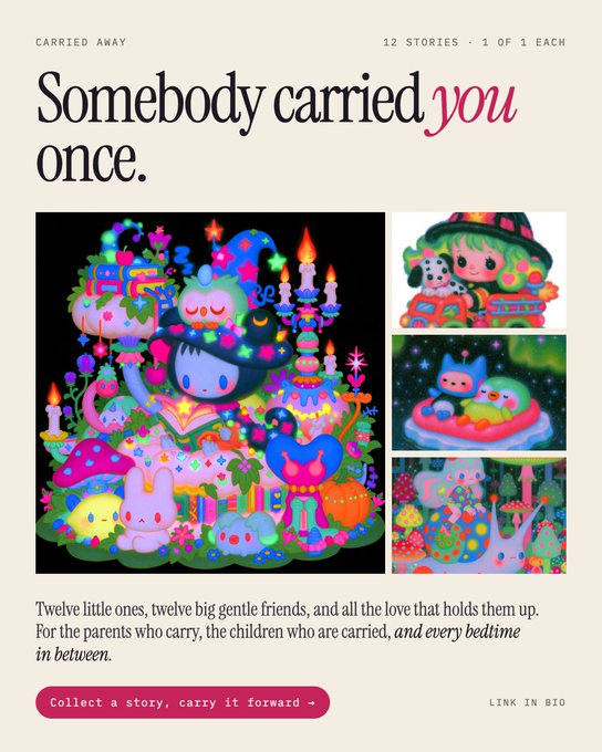 A promotional poster for a "Carried Away" collection featuring twelve whimsical, colorful illustrations of children and creatures with glowing candles and magical elements, accompanied by the text "Somebody carried you once" and "12 STORIES · 1 OF 1 EACH," announcing an upcoming launch on OpenSea at 11:33pm Pacific Time.