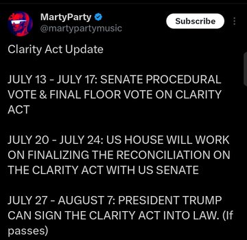 A tweet from @martypartymusic outlines a CLARITY Act legislative timeline: Senate vote July 13–17, House reconciliation July 20–24, and potential presidential signing July 27–August 7.