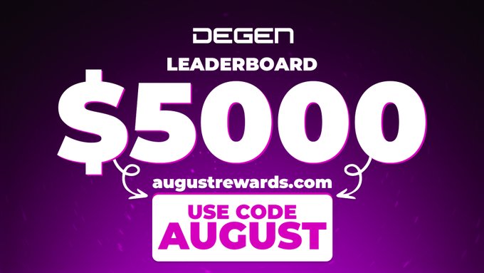 A promotional graphic with a purple background displaying "DEGEN LEADERBOARD $5000" in large white text, along with the website "augustrewards.com" and a "USE CODE AUGUST" button. The image visually highlights the $5,000 leaderboard prize and promotional code featured in the DEGEN x AUGUST rewards announcement.