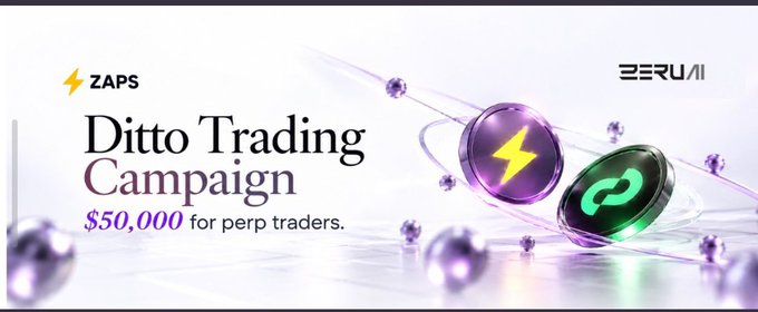 A promotional banner for the ZAPS Ditto Trading Campaign on ZERU AI, offering a $50,000 prize pool for perpetual traders, featuring purple and green coin graphics.
