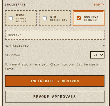 A cryptocurrency interface titled "INCINERATE" showing three reward options: USDG STABLE DOLLAR, ETH NATIVE GAS, and QUOTRON REINVEST (selected), with an orange "INCINERATE → QUOTRON" button at the bottom.